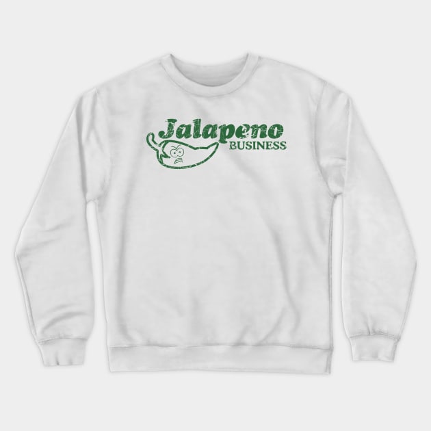 Jalapeno Business Crewneck Sweatshirt by Blister